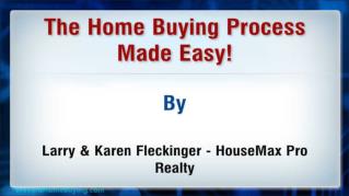 ppt-26028-The-Home-Buying-Process-Made-Easy