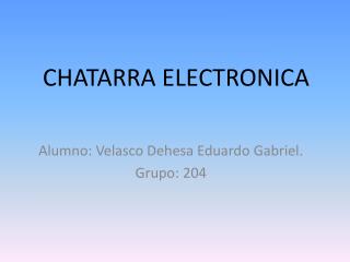 CHATARRA ELECTRONICA