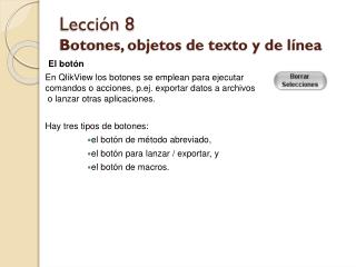 Lección 8 Botones, objetos de texto y de línea
