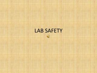 LAB SAFETY