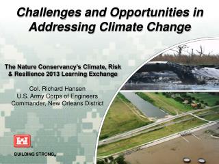 The Nature Conservancy’s Climate, Risk &amp; Resilience 2013 Learning Exchange