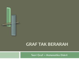 Graf tak berarah