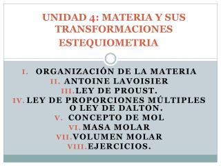 UNIDAD 4: MATERIA Y SUS TRANSFORMACIONES ESTEQUIOMETRIA