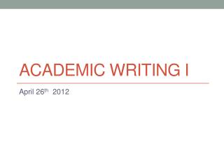 Academic writing i
