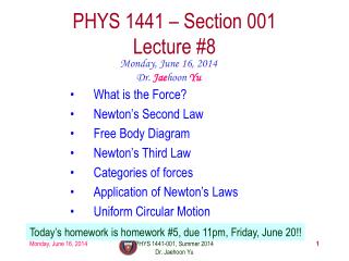 PHYS 1441 – Section 001 Lecture #8