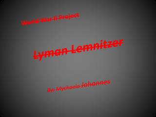 Lyman Lemnitzer