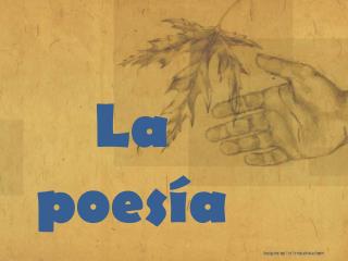 La poesía