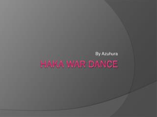 war dance haka text