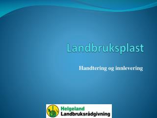 Landbruksplast