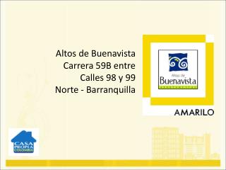 Altos de Buenavista Carrera 59B entre Calles 98 y 99 Norte - Barranquilla