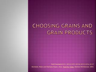 Choosing Grains and Grain Products