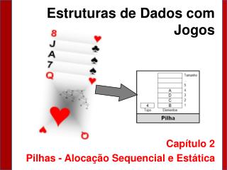 Estruturas de Dados com Jogos