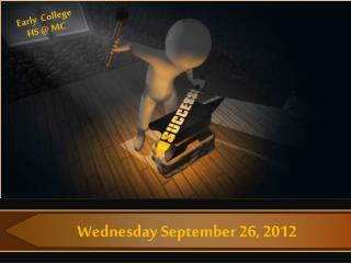 Wednesday September 26, 2012