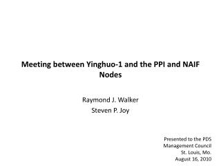 Meeting between Yinghuo-1 and the PPI and NAIF Nodes
