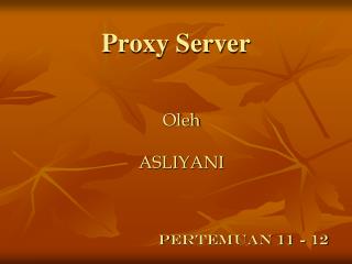 Proxy Server