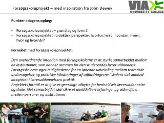 Forsøgsskoleprojekt – med inspiration fra John Dewey