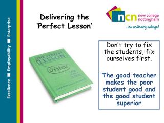 Delivering the ‘Perfect Lesson’