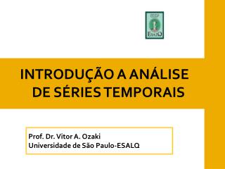 INTRODUÇÃO A ANÁLISE DE SÉRIES TEMPORAIS
