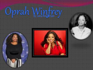 Oprah Winfrey