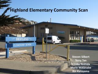 Highland Elementary Community Scan