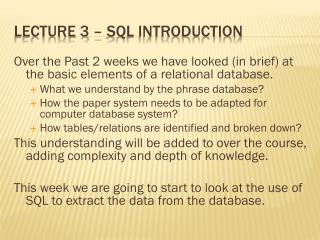 Lecture 3 – SQL introduction