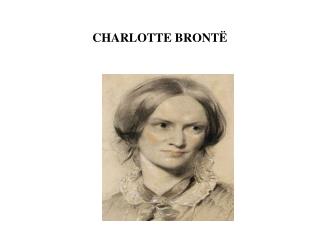 CHARLOTTE BRONTË