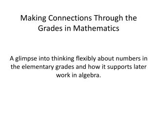 Making Connections Through the Grades in Mathematics