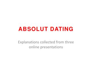 ABSOLUT DATING