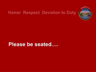 Please be seated….