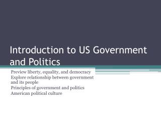 Introduction to US Government and Politics