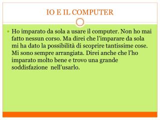 IO E IL COMPUTER
