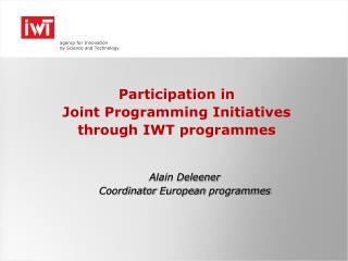 Participation in Joint Programming Initiatives through IWT programmes