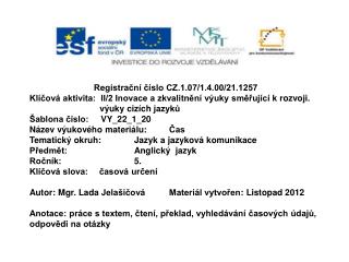 Registrační číslo CZ.1.07/1.4.00/21.1257