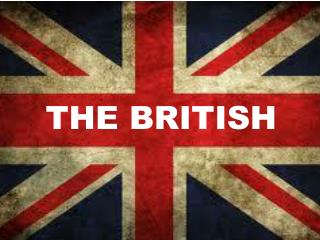 THE BRITISH