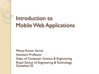 Introduction to Mobile Web Applications