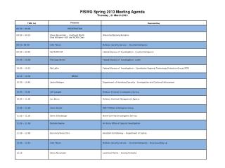 FISWG Spring 2013 Meeting Agenda Thursday , 21 March 2013
