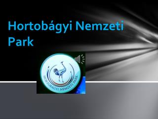 Hortobágyi Nemzeti P ark