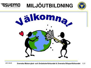 Välkomna!