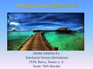 Megújuló energiaforrások