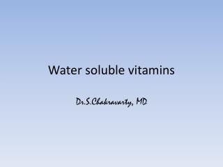 Water soluble vitamins