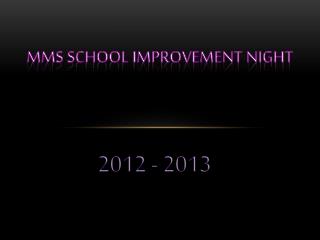 MMS School improvement night
