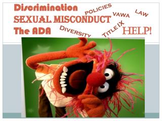 Discrimination Sexual Misconduct The ADA Help!