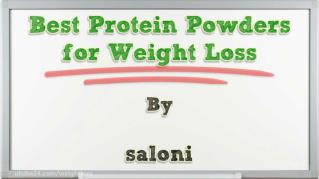 ppt-38456-Best-Protein-Powders-for-Weight-Loss