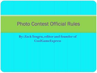 Photo Contest Official Rules