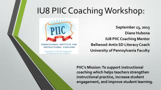 IU8 PIIC Coaching Workshop:
