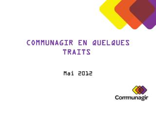 Communagir en quelques traits