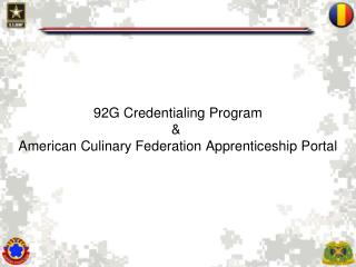 92G Credentialing Program &amp; American Culinary Federation Apprenticeship Portal