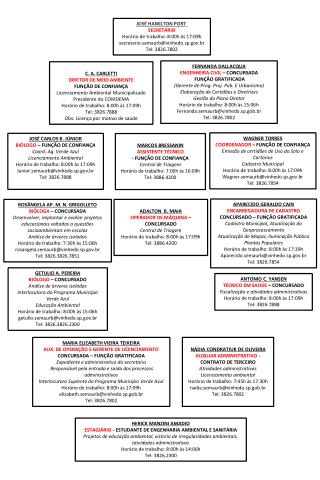 JOSÉ HAMILTON PORT  SECRETÁRIO Horário de trabalho: 8:00h às 17:09h