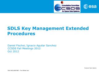 SDLS Key Management Extended Procedures