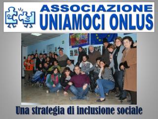 Una strategia di inclusione sociale